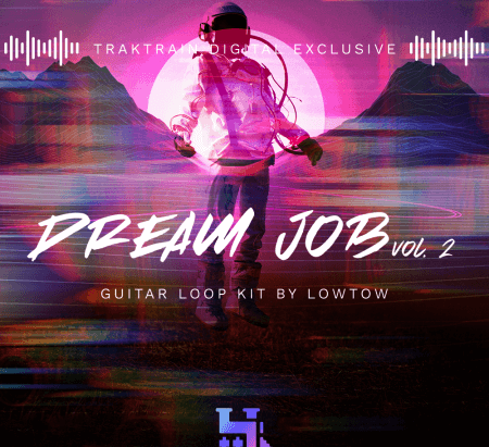 TrakTrain DREAM JOB Vol.2 Guitar Loop Kit by LOWTOW WAV